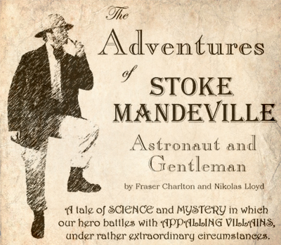 The Adventures of Stoke Mandeville